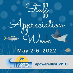 Staff Appreciation Week May 2-6, 2022